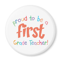 Proud First Grade Teacher Magnet magnets