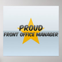 Proud Front Office Manager Poster