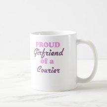 Proud Girlfriend of a Courier Mug