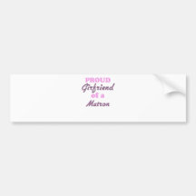 Proud Girlfriend of a Matron Bumper Stickers
