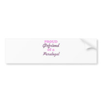Proud Girlfriend of a Paralegal Bumper Stickers