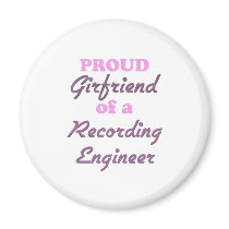 Proud Girlfriend of a Recording Engineer Magnet