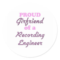 Proud Girlfriend of a Recording Engineer Sticker