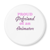 Proud Girlfriend of an Animator Magnets