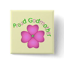 Proud Godmother Pins