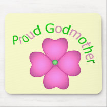 Proud Godmother Mouse Pads