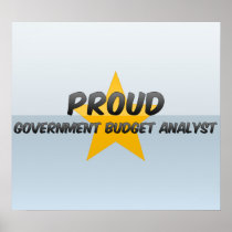 Proud Government Budget Analyst Poster