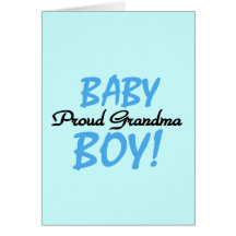 Proud Grandma Baby Boy T shirts and Gifts Greeting Cards