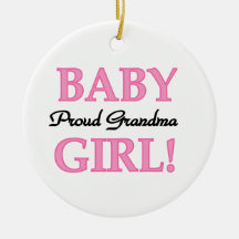 Proud Grandma Baby Girl Gifts Ornament