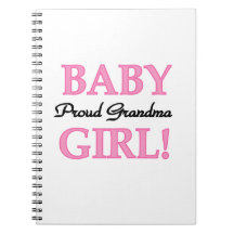 Proud Grandma Baby Girl Gifts Spiral Notebooks