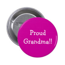 Proud Grandma!! Button