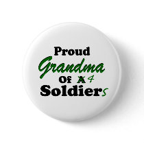 Proud Grandma of 4 Soldiers Pins