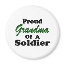 Proud Grandma Of A Soldier Magnets
