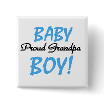 Proud Grandpa Baby Boy Tshirts and Gifts Pinback Button