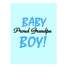 Proud Grandpa Baby Boy Tshirts and Gifts Post Card