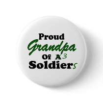 Proud Grandpa Of 3 Soldiers Pins