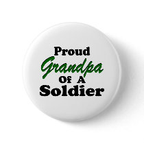 Proud Grandpa Of A Soldier Pins