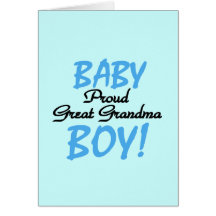 Proud Great Grandma Baby Boy Tshirts and Gifts Card