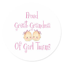 Proud Great Grandma Of Girl Twins Round Stickers