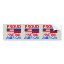 Proud Haitian American Bumper Stickers