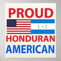 Proud Honduran American Posters