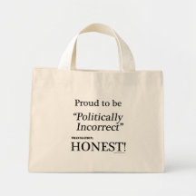 Proud & Honest Bag