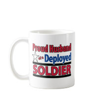 Proud Husband of a Deployed Soldier mugs