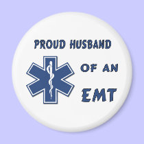 Proud Husband Of An EMT magnets