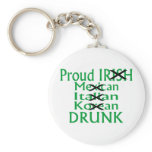 Proud Irish Italian Mexican Drunk Key Chains