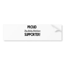 Proud Kay Bailey Hutchison Supporter! Bumper Stickers