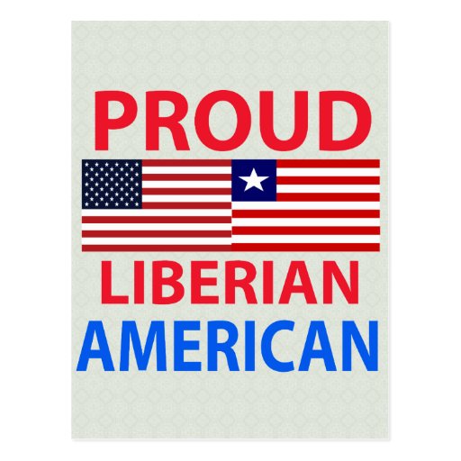 Proud Liberian American Post Cards