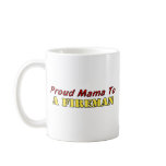 Proud Mama To A Fireman Mug