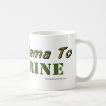Proud Mama To A Marine Coffee Mug