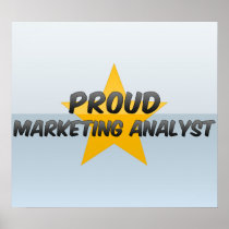 Proud Marketing Analyst Print
