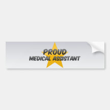 Proud Medical Assistant Bumper Stickers