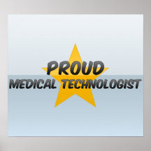 Proud Medical Technologist Print