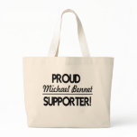 Proud Michael Bennet Supporter! bags