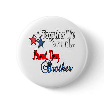 Proud Military Brother buttons by DesignsOutOfMind Proud Military Brother buttons