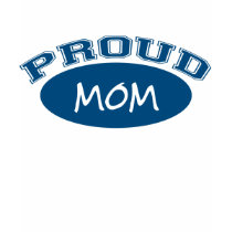 Proud Mom (Blue) t-shirts