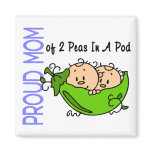 Proud Mom Of 2 Peas In A Pod (Boys) Fridge Magnets