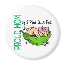 Proud Mom Of 2 Peas In A Pod VERSION 3 magnets by LifesInk Proud Mom Of 2 Peas In A Pod VERSION 3 magnets