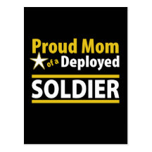 Proud Mom of a Deployed Soldier Postcard