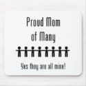 Proud Mom of Many - 8 kids mousepads by Scrappintwins Proud Mom of Many - 8 kids mousepads