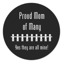 Proud Mom of Many -  9 kids stickers