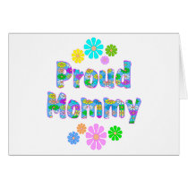 Proud Mommy Greeting Card