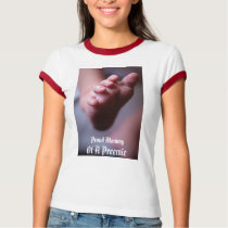 Proud Mommy of a Preemie t-shirts