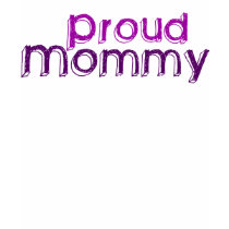 Proud Mommy t-shirts