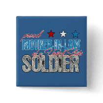 Proud Mother in Law of a United States Soldier buttons