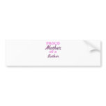 Proud Mother of a Bather Bumper Sticker