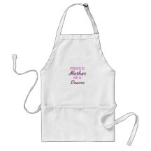 Proud Mother of a Deacon Apron